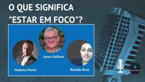 o que significa estar em foco podcast objetivismo brasil youtube thumbnail